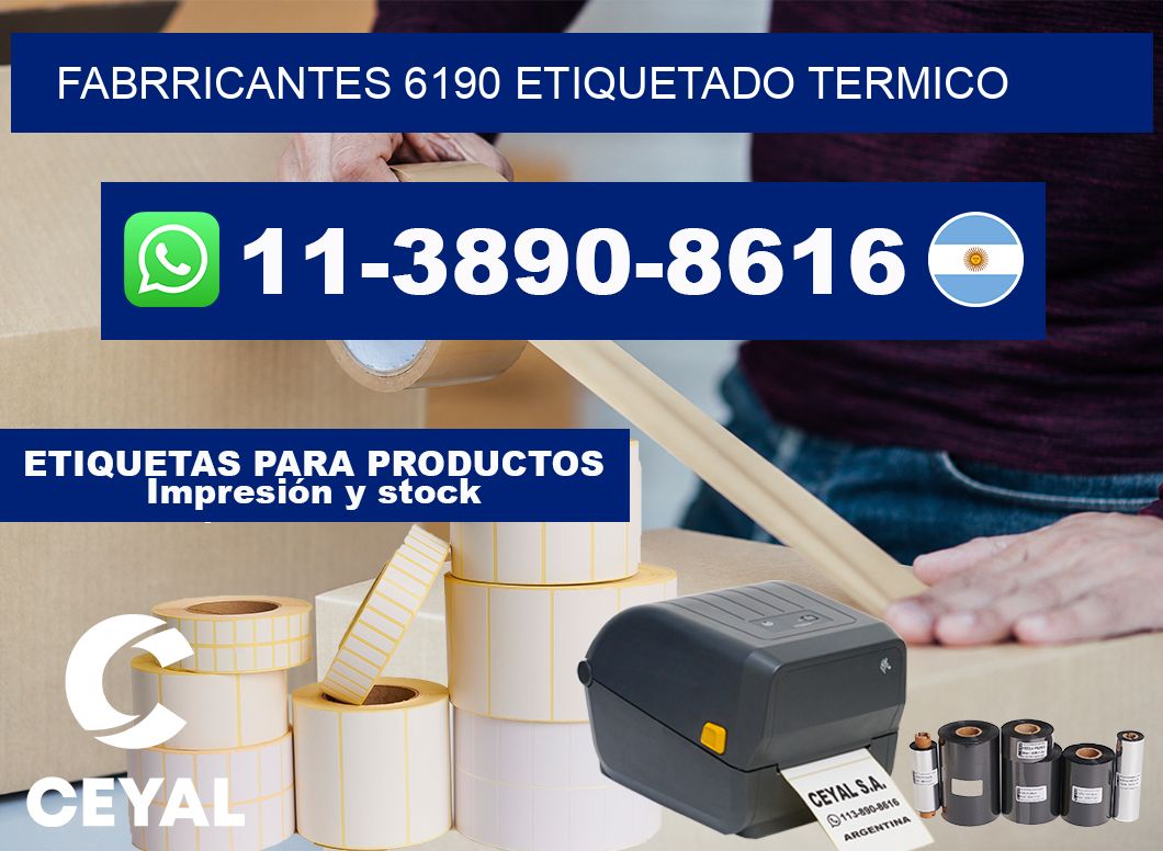 FABRRICANTES 6190 ETIQUETADO TERMICO