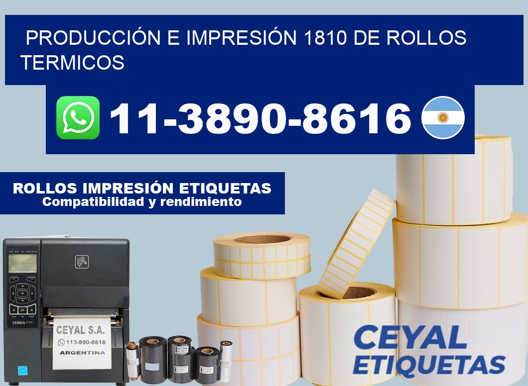 PRODUCCIÓN E IMPRESIÓN 1810 DE ROLLOS TERMICOS