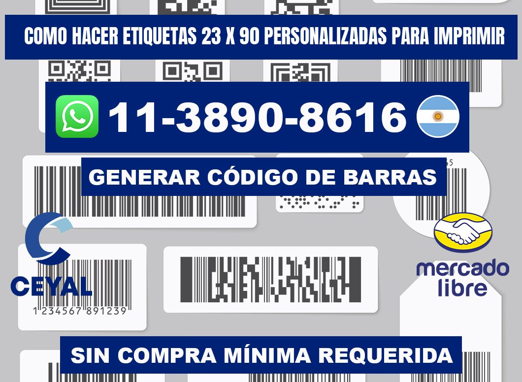 como hacer etiquetas 23 x 90 personalizadas para imprimir