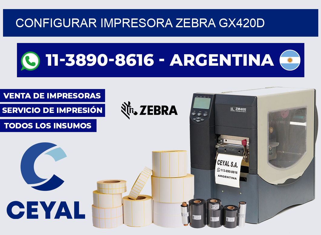 configurar impresora Zebra GX420d