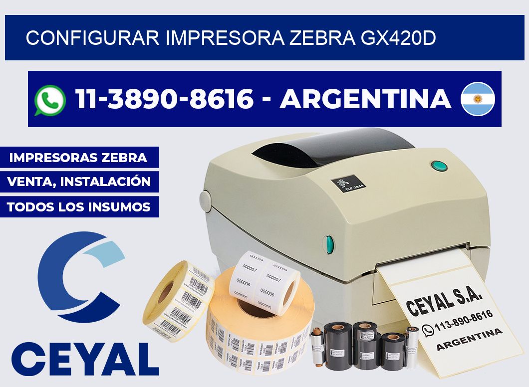 configurar impresora Zebra GX420d