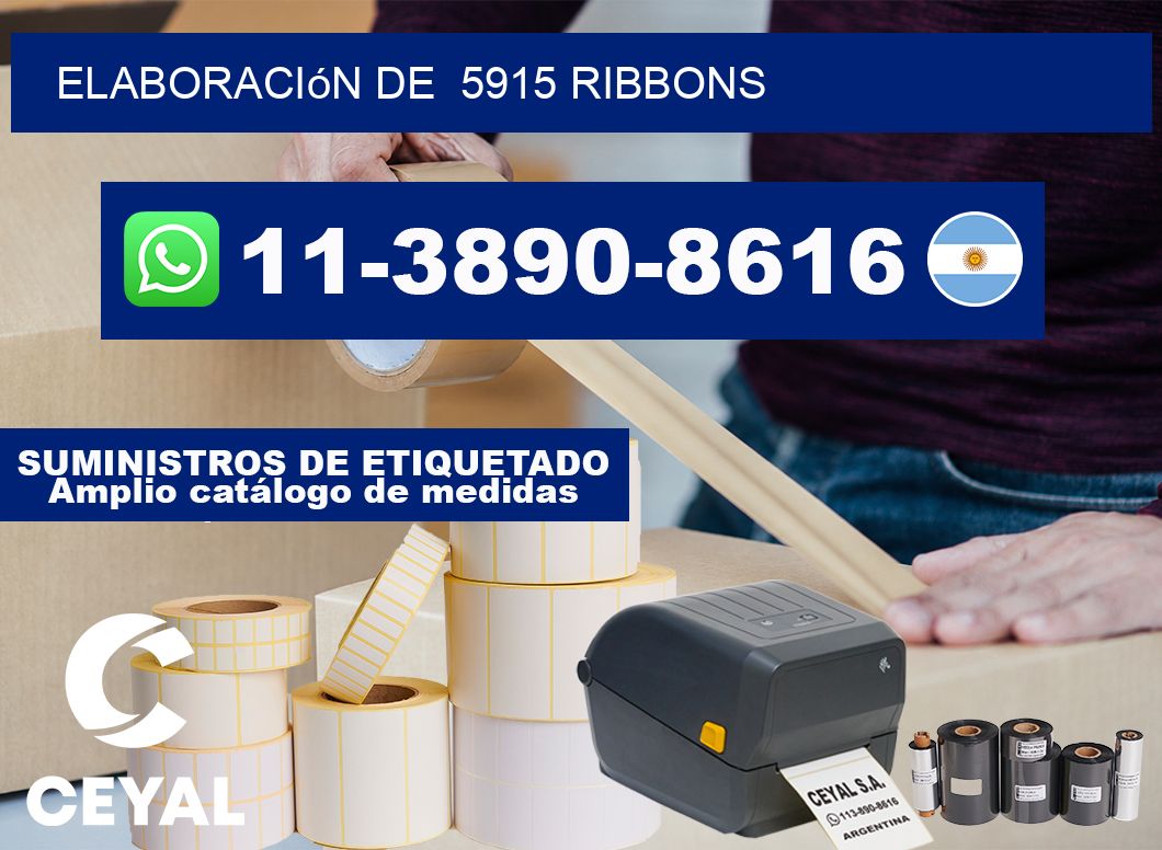 elaboración de  5915 ribbons
