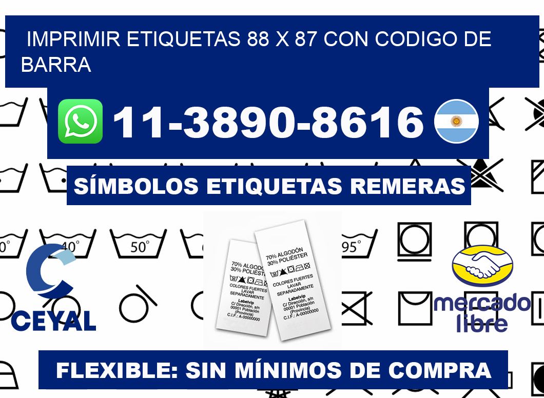 imprimir etiquetas 88 x 87 con codigo de barra