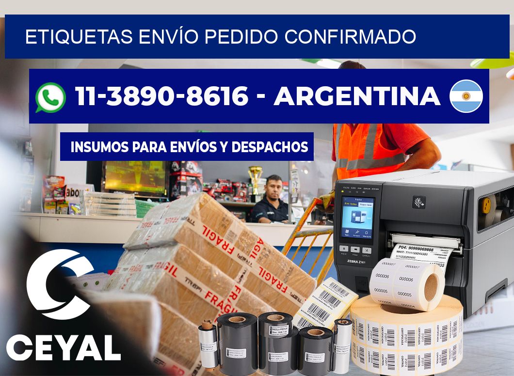 ETIQUETAS ENVÍO Pedido confirmado