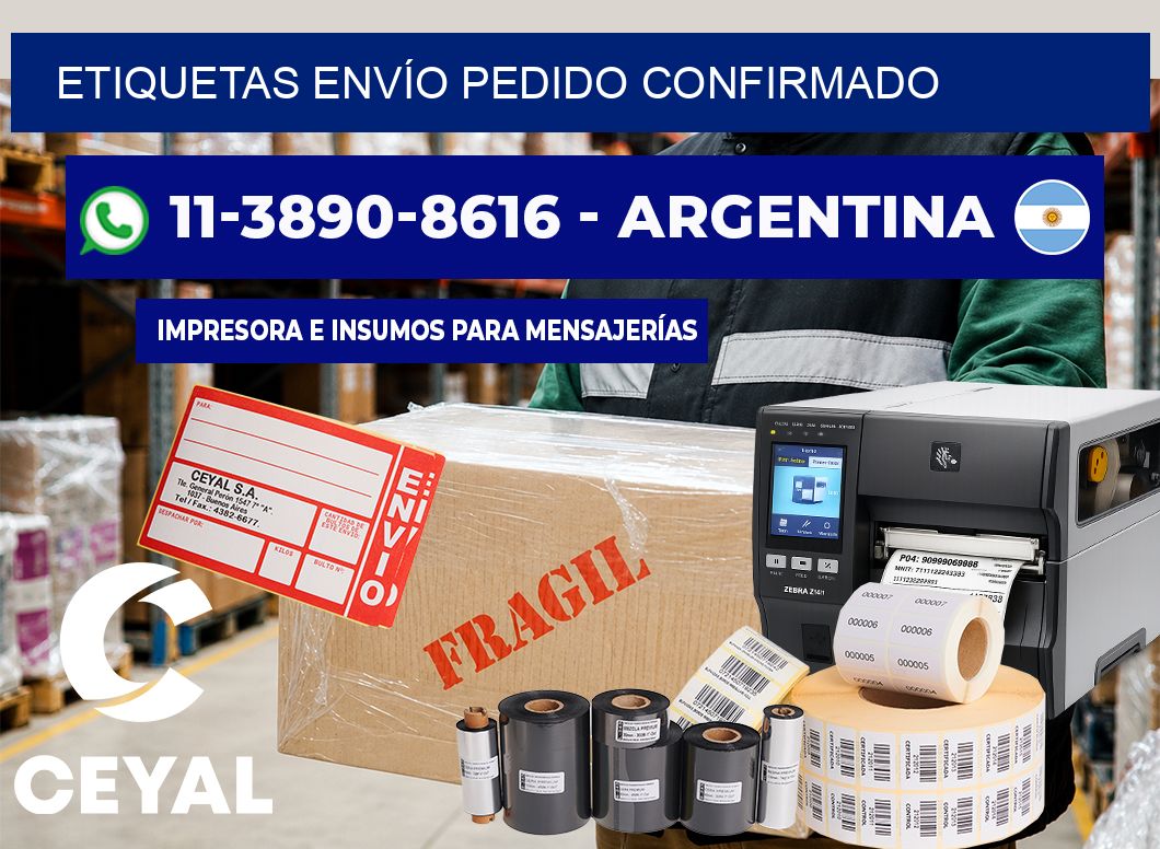 ETIQUETAS ENVÍO Pedido confirmado