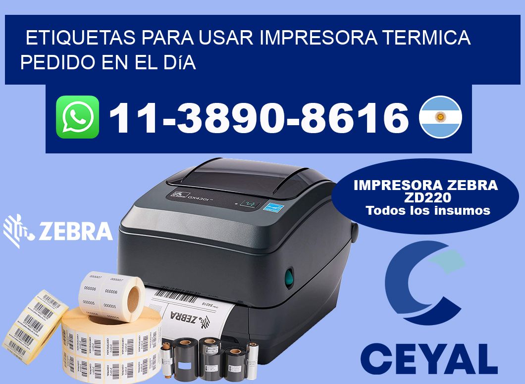 ETIQUETAS PARA USAR IMPRESORA TERMICA Pedido en el día