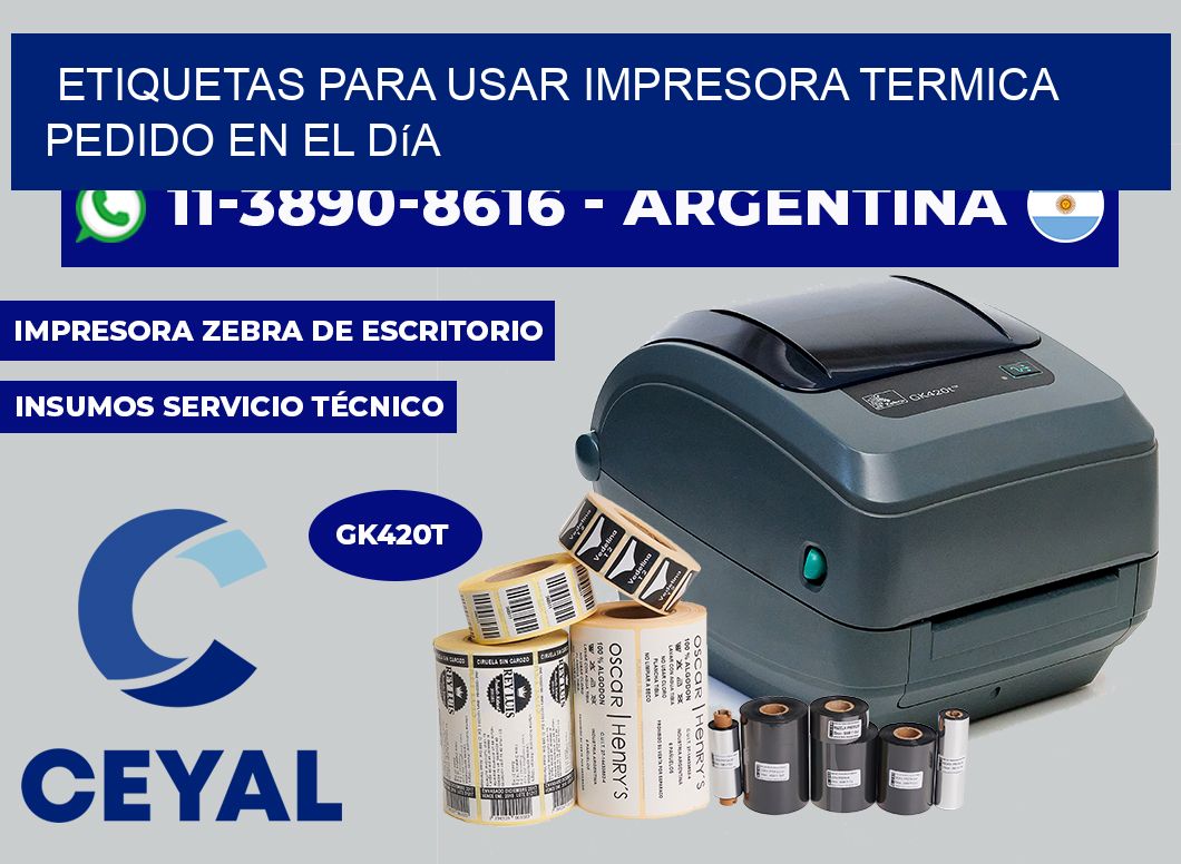 ETIQUETAS PARA USAR IMPRESORA TERMICA Pedido en el día