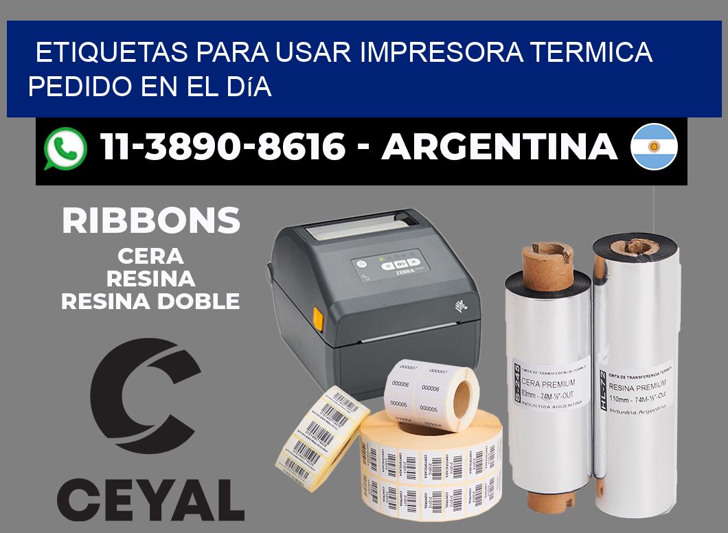 ETIQUETAS PARA USAR IMPRESORA TERMICA Pedido en el día