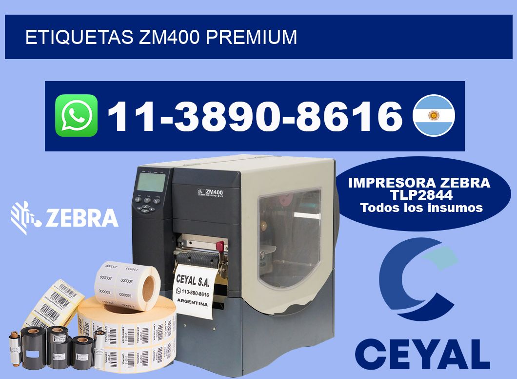 ETIQUETAS ZM400 Premium