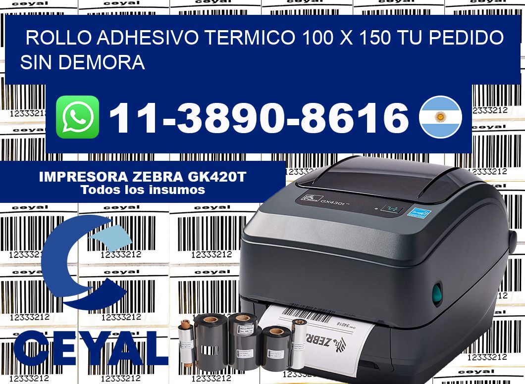 ROLLO ADHESIVO TERMICO 100 X 150 Tu pedido sin demora