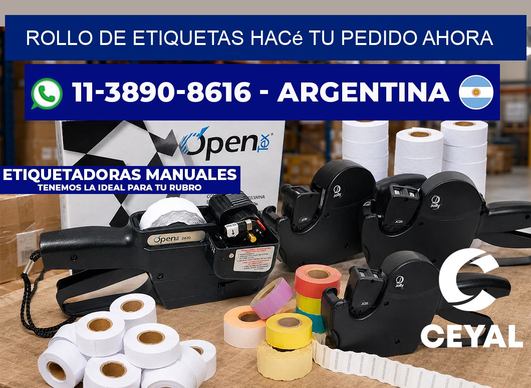 ROLLO DE ETIQUETAS Hacé tu pedido ahora