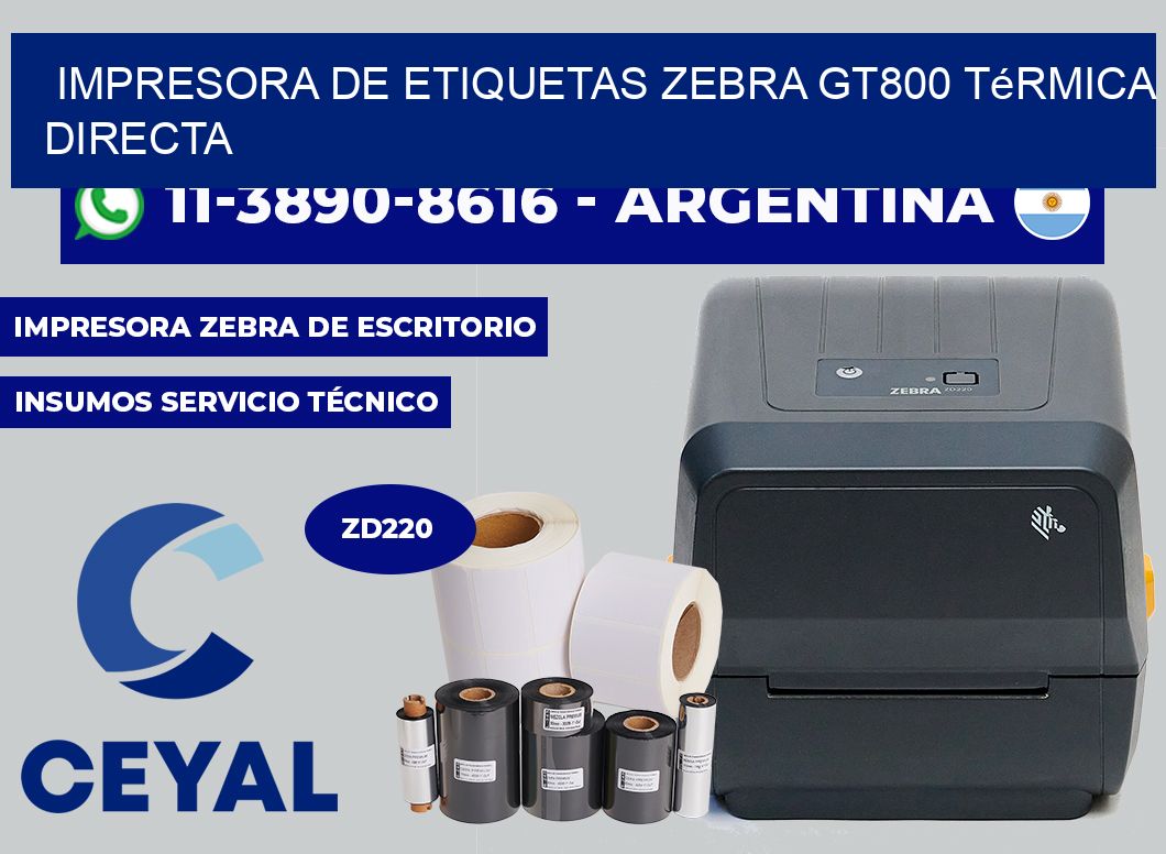 impresora de etiquetas zebra gt800 térmica directa