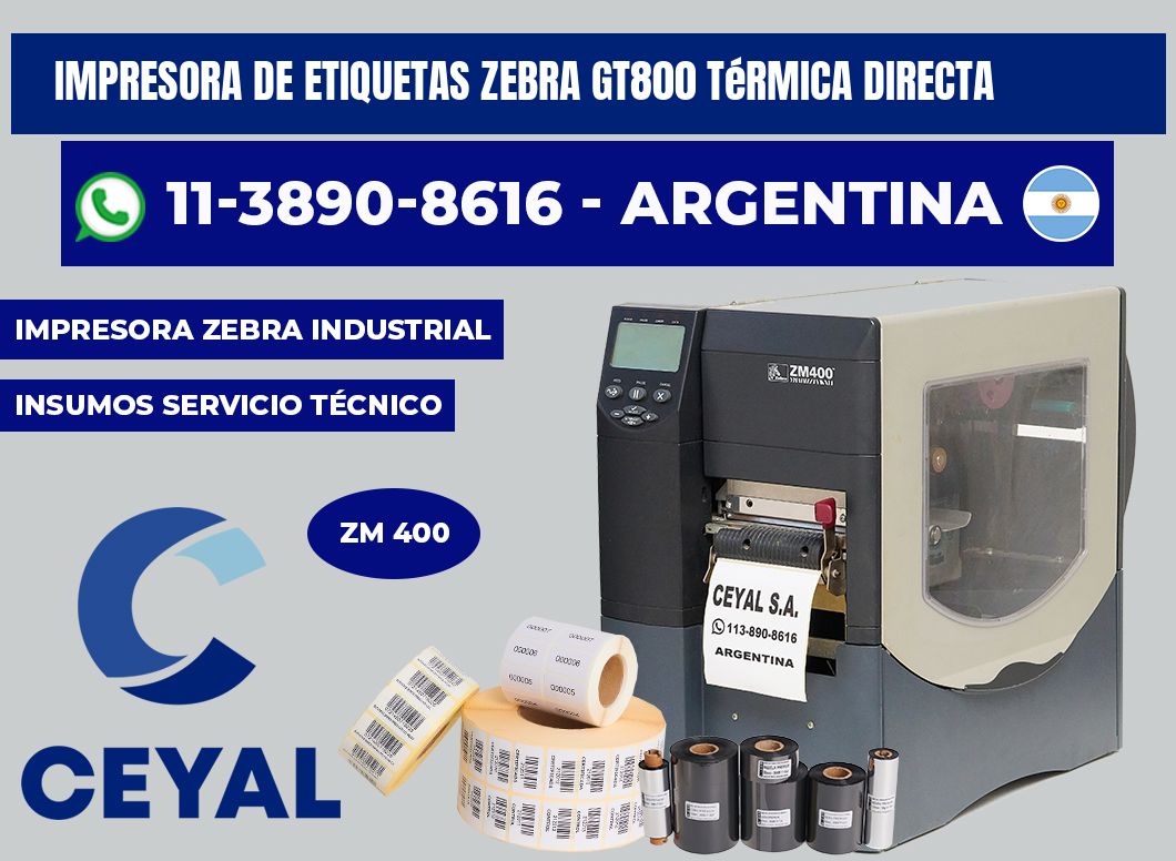 impresora de etiquetas zebra gt800 térmica directa