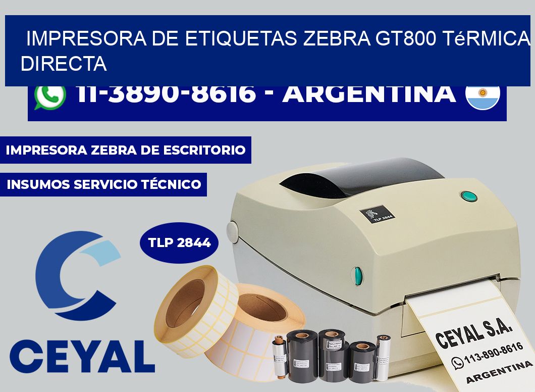 impresora de etiquetas zebra gt800 térmica directa