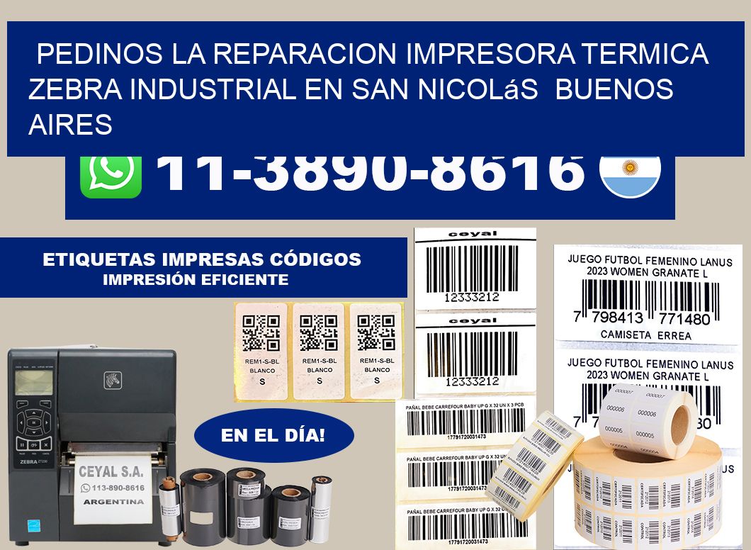 pedinos la reparacion impresora termica zebra industrial en San Nicolás  Buenos Aires