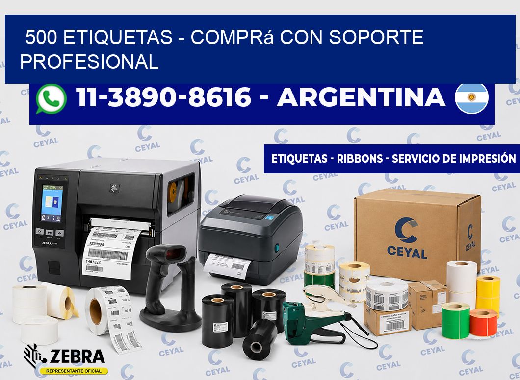 500 ETIQUETAS - Comprá con soporte profesional