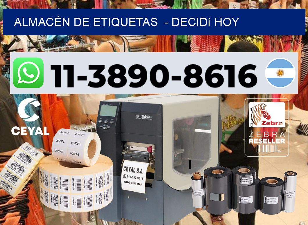 ALMACÉN DE ETIQUETAS  - Decidí hoy