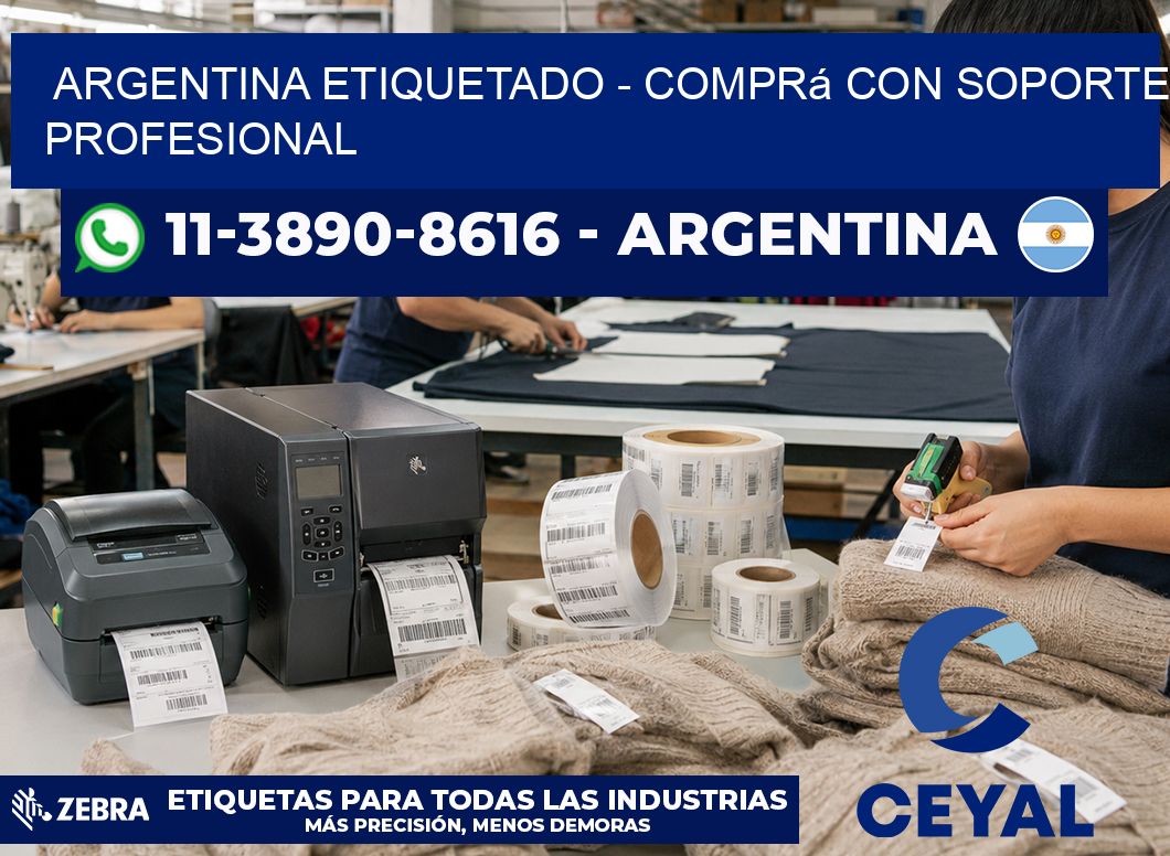 ARGENTINA ETIQUETADO - Comprá con soporte profesional