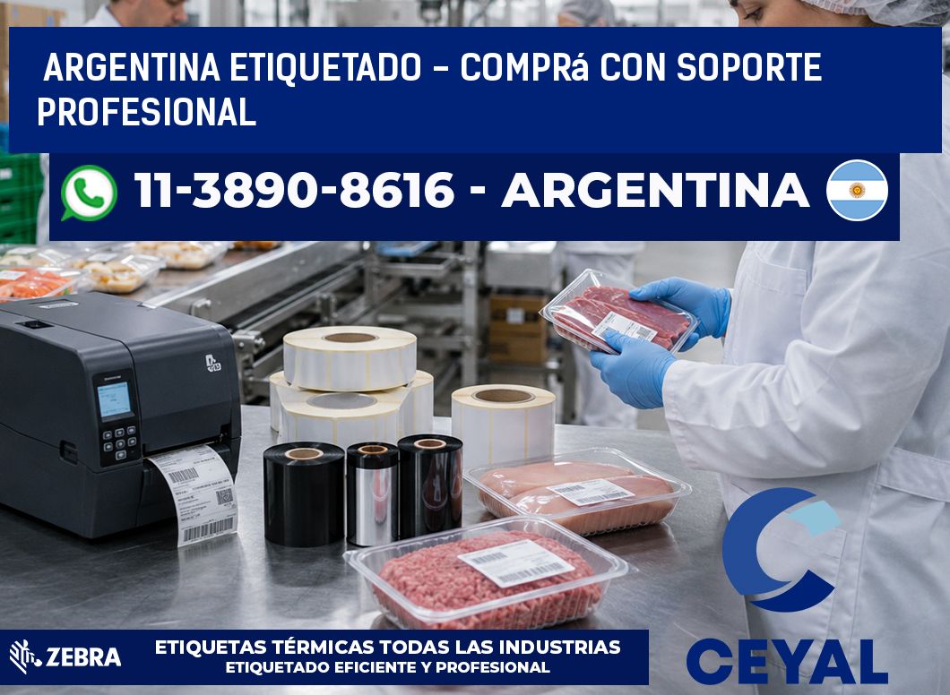 ARGENTINA ETIQUETADO - Comprá con soporte profesional