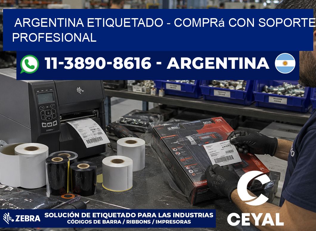 ARGENTINA ETIQUETADO – Comprá con soporte profesional