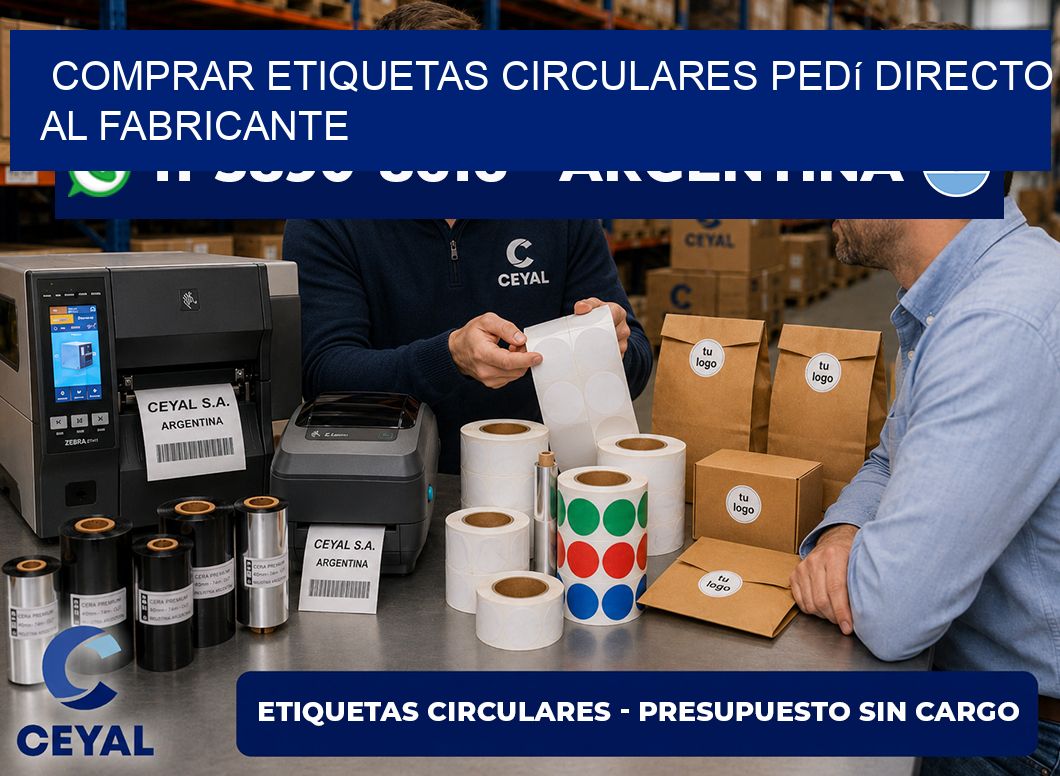 COMPRAR ETIQUETAS CIRCULARES Pedí directo al fabricante