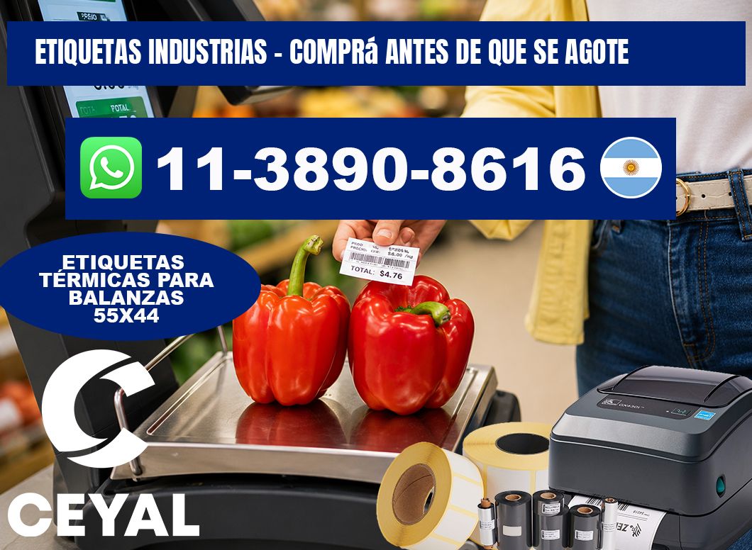 ETIQUETAS INDUSTRIAS - Comprá antes de que se agote