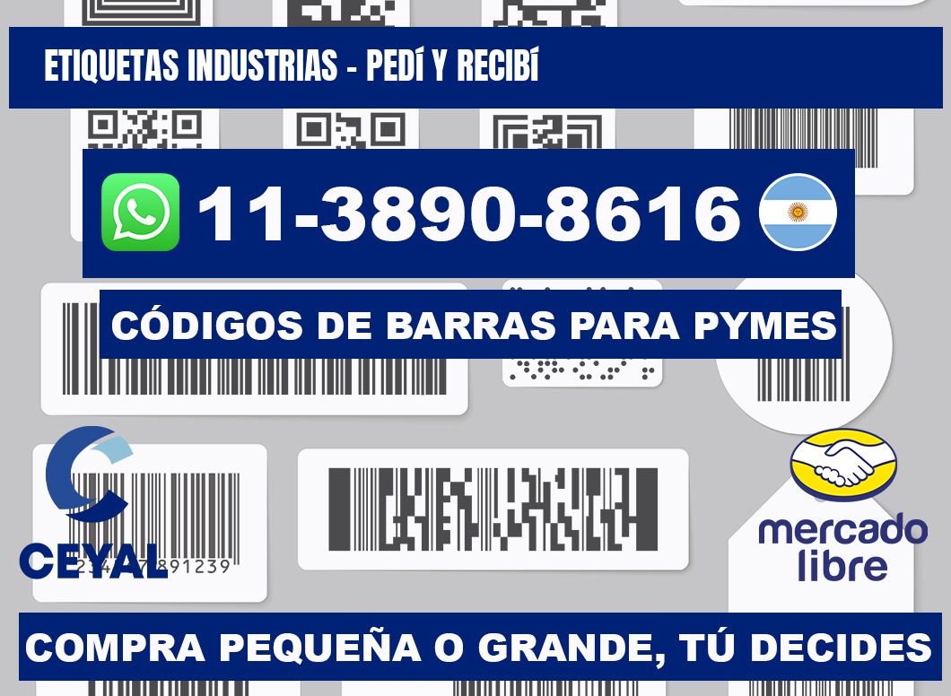 ETIQUETAS INDUSTRIAS - Pedí y recibí