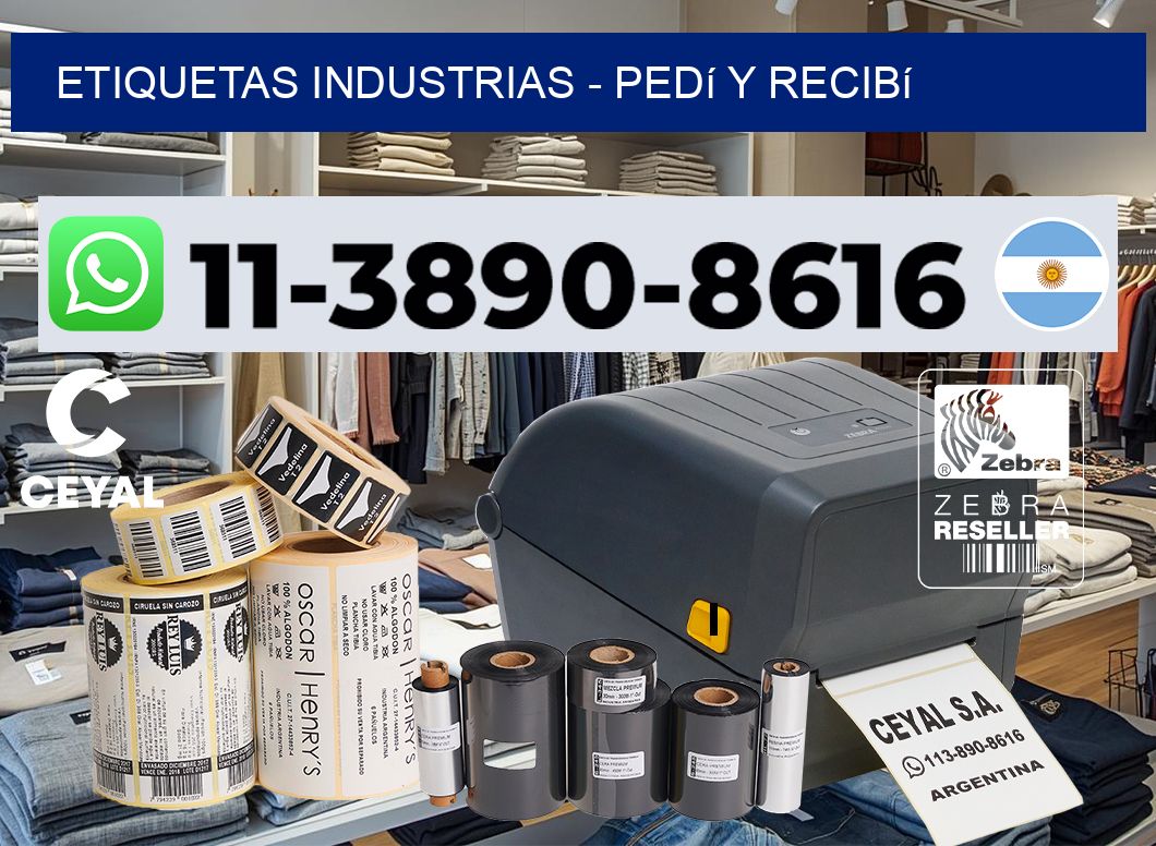 ETIQUETAS INDUSTRIAS - Pedí y recibí