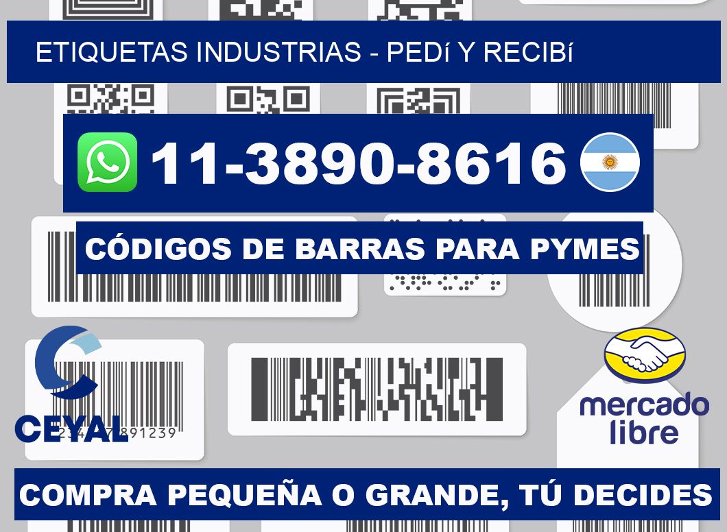 ETIQUETAS INDUSTRIAS - Pedí y recibí