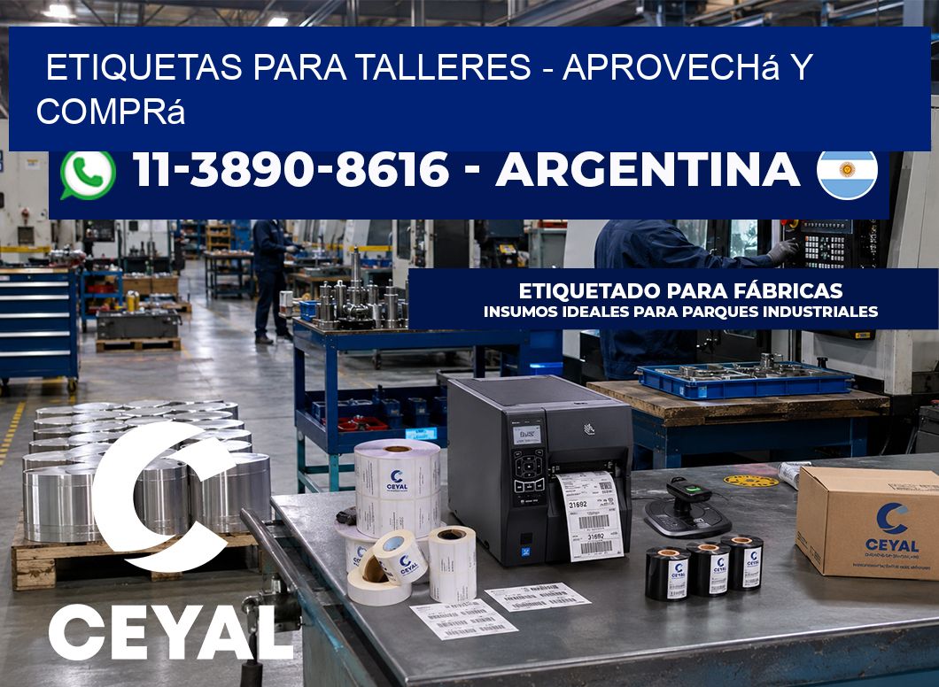 ETIQUETAS PARA TALLERES - Aprovechá y comprá