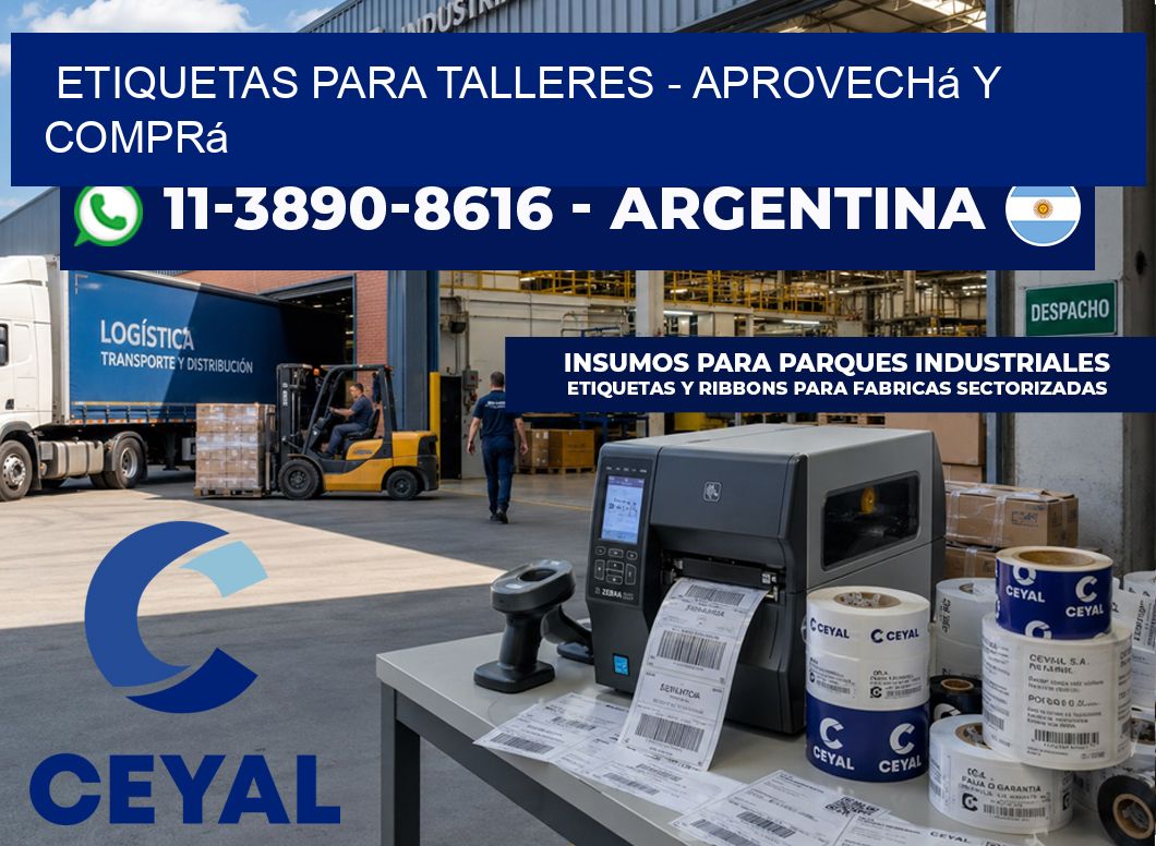ETIQUETAS PARA TALLERES - Aprovechá y comprá