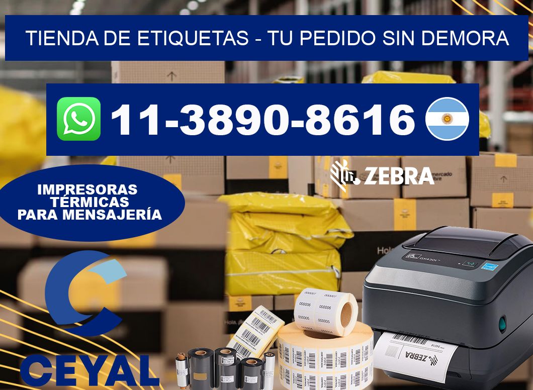 TIENDA DE ETIQUETAS - Tu pedido sin demora