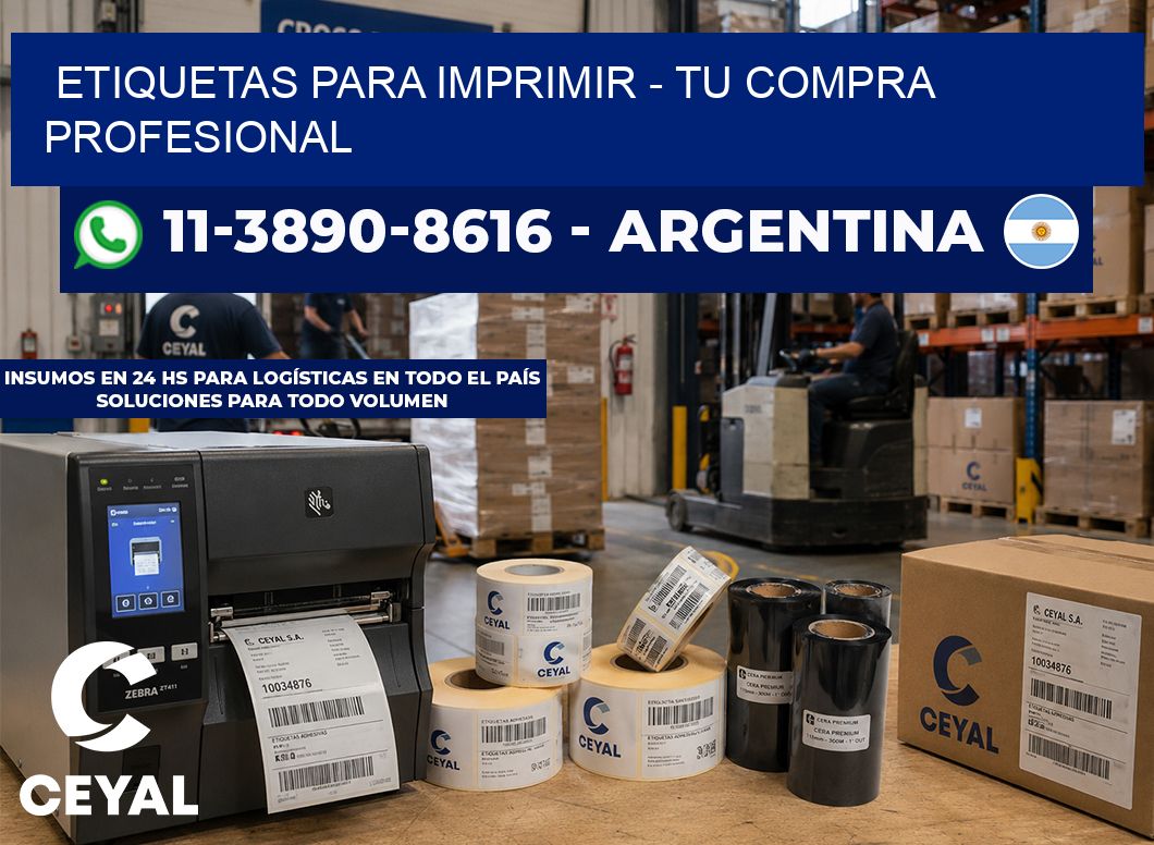 ETIQUETAS PARA IMPRIMIR - Tu compra profesional