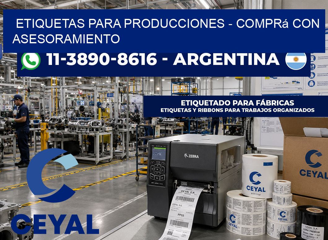 ETIQUETAS PARA PRODUCCIONES - Comprá con asesoramiento