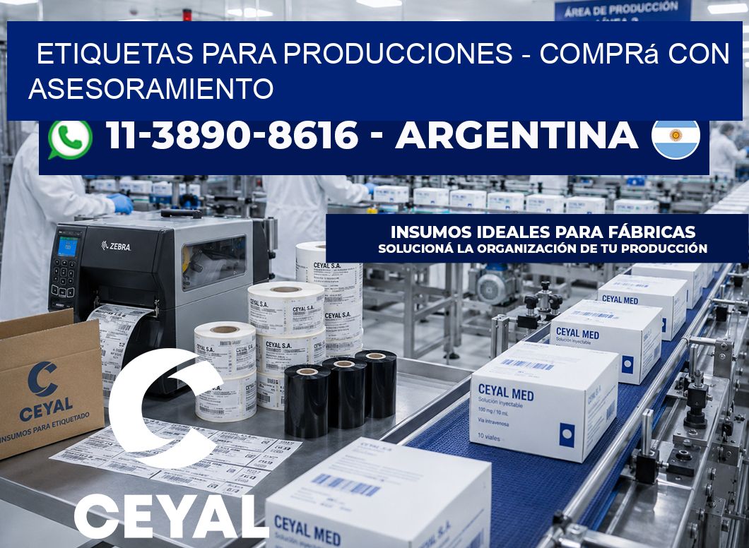 ETIQUETAS PARA PRODUCCIONES – Comprá con asesoramiento