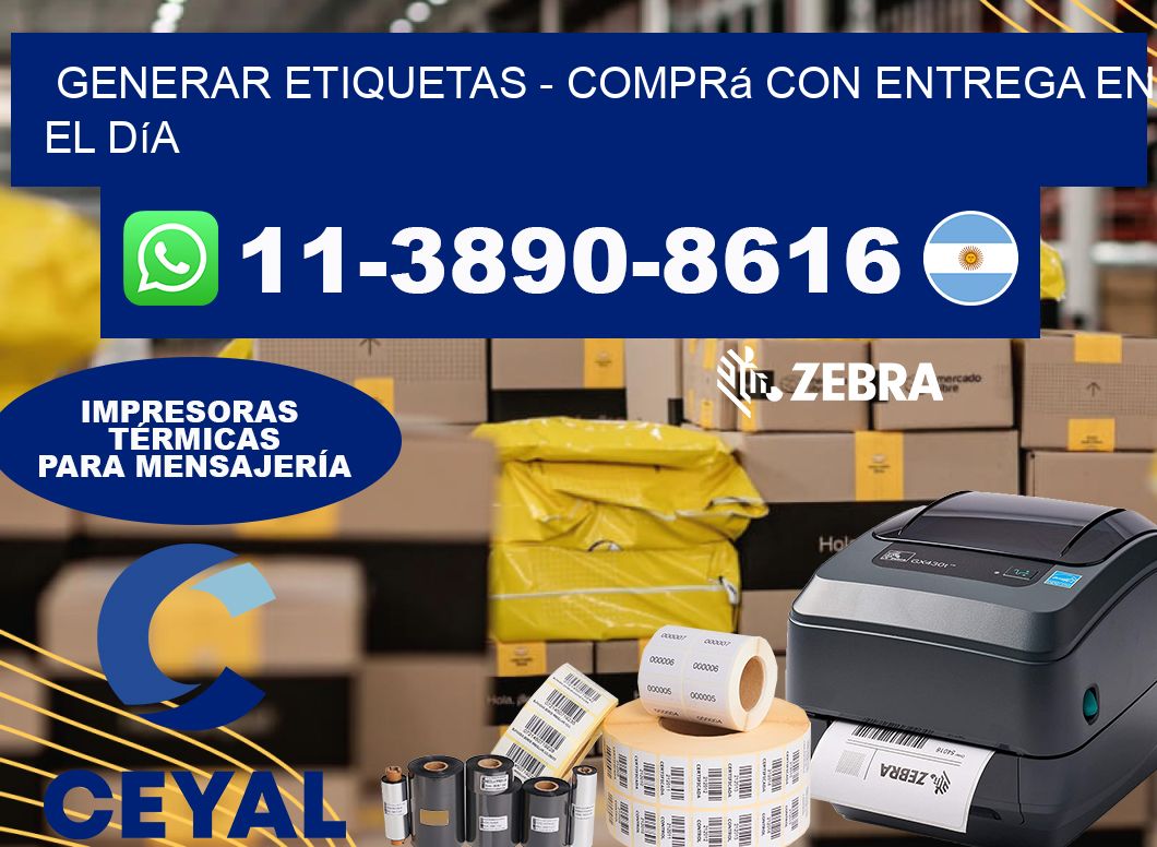 GENERAR ETIQUETAS - Comprá con entrega en el día