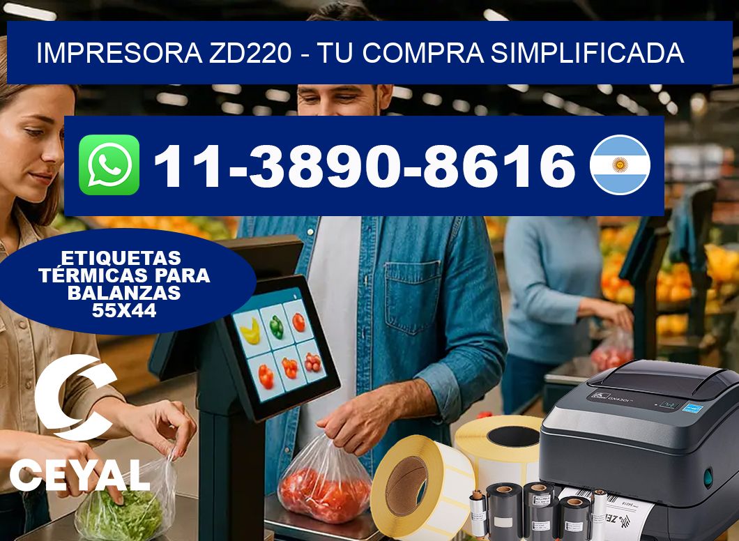 IMPRESORA ZD220 – Tu compra simplificada