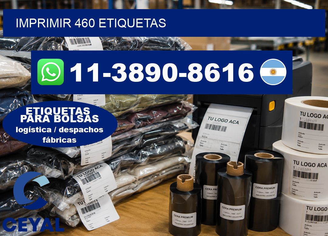 IMPRIMIR 460 ETIQUETAS