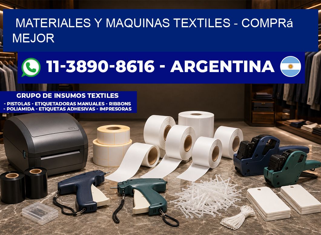 MATERIALES Y MAQUINAS TEXTILES – Comprá mejor