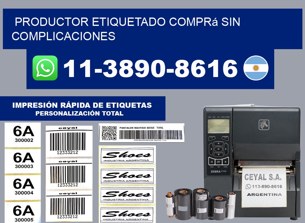 PRODUCTOR ETIQUETADO Comprá sin complicaciones