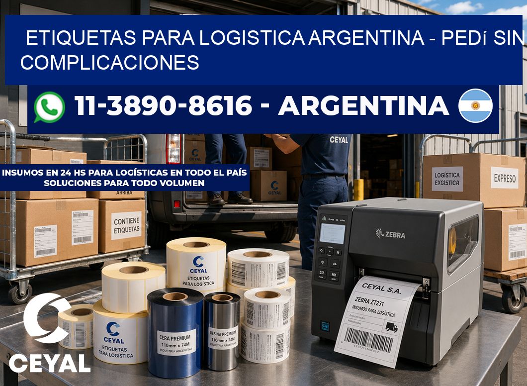 ETIQUETAS PARA LOGISTICA ARGENTINA - Pedí sin complicaciones