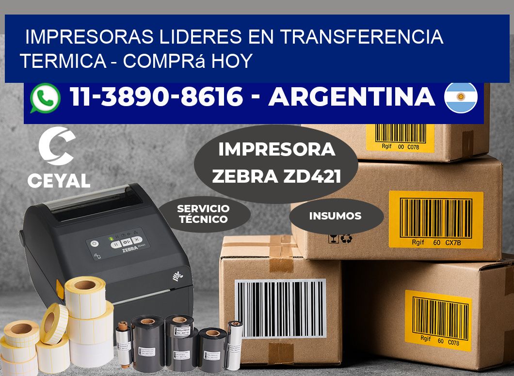 IMPRESORAS LIDERES EN TRANSFERENCIA TERMICA – Comprá hoy