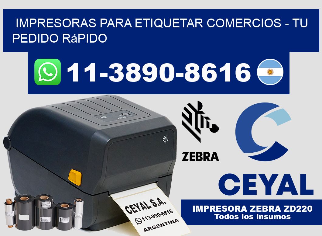 IMPRESORAS PARA ETIQUETAR COMERCIOS – Tu pedido rápido
