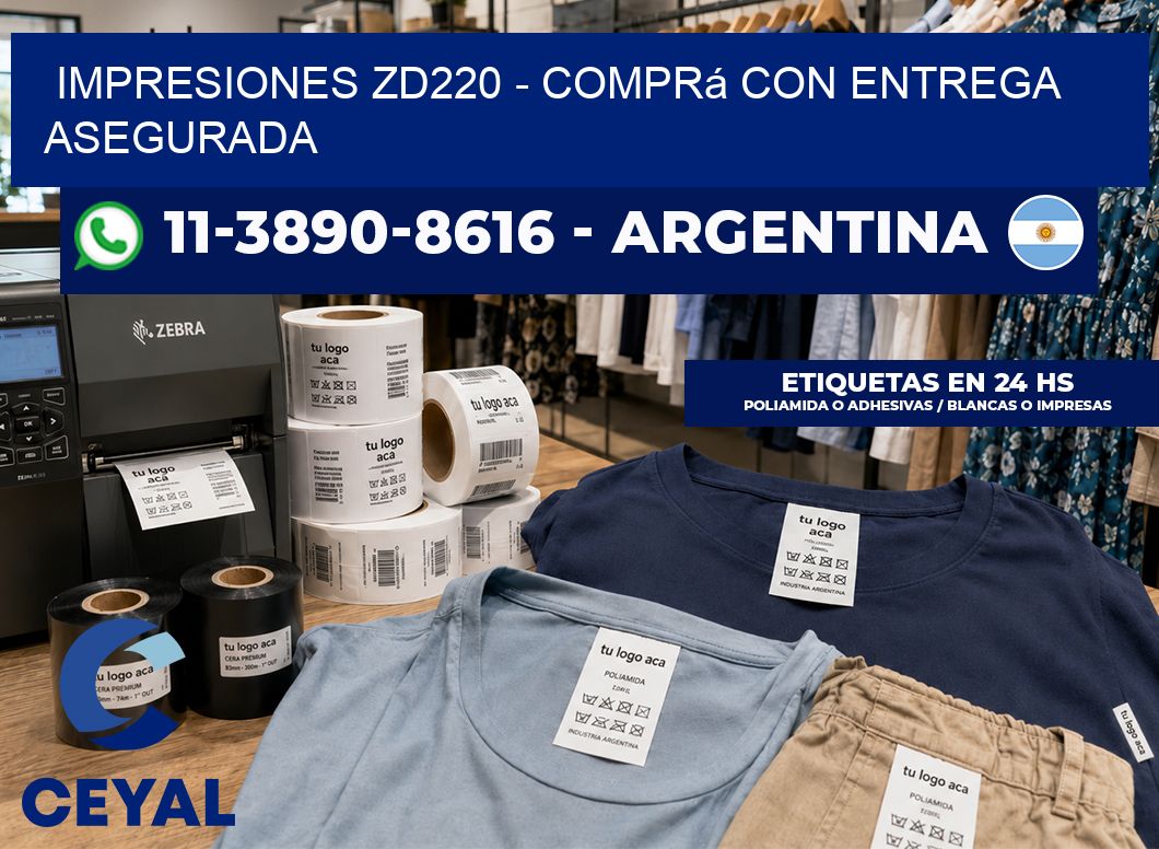 Impresiones ZD220 - Comprá con entrega asegurada