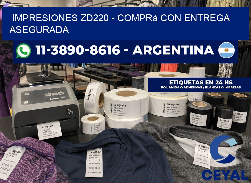 Impresiones ZD220 – Comprá con entrega asegurada
