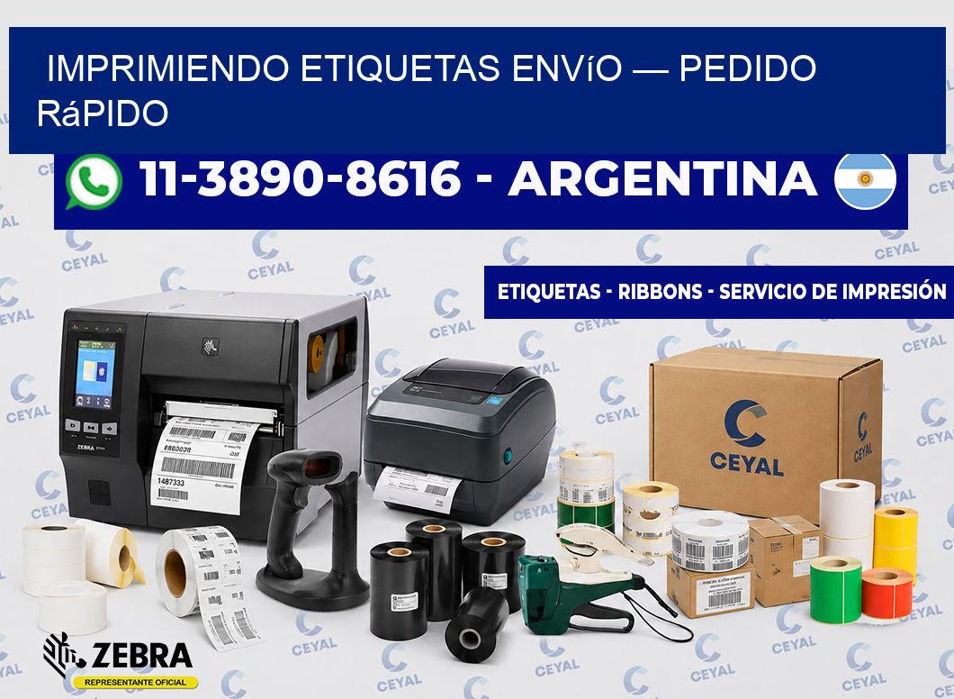 Imprimiendo etiquetas envío — Pedido rápido