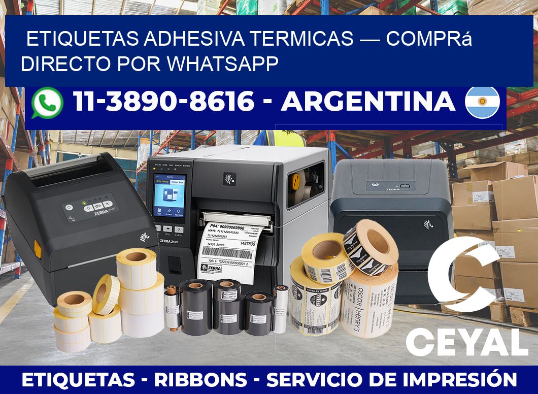 etiquetas adhesiva termicas — Comprá directo por WhatsApp